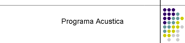 Programa Acustica