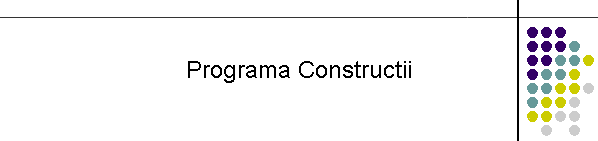 Programa Constructii